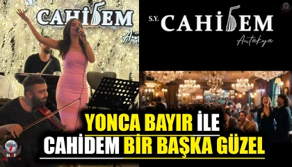 YONCA BAYIR İLE CAHİDEM BİR BAŞKA GÜZEL
