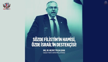 ÇALIŞKAN FİLİSTİN’DEKİ ZULME SESSİZ KALINAMAZ