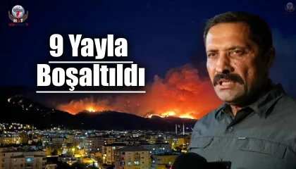 Hatay Valisi Masatlı: Dörtyol ve Payas ilçelerindeki 9 yayla tedbir amaçlı olarak boşaltıldı