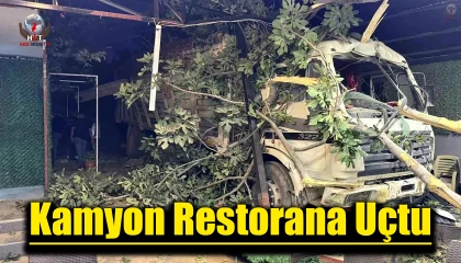 Hatay'da Kamyon Restorana Uçtu: 2 Yaralı