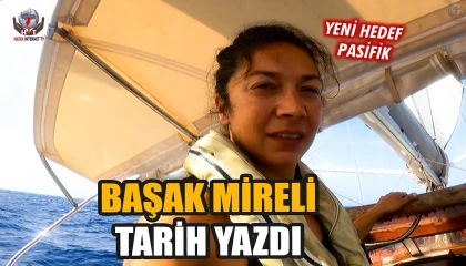 Kadın yelkenci, 1500 deniz milini 15 gün 6 saat 41 dakikada aştı
