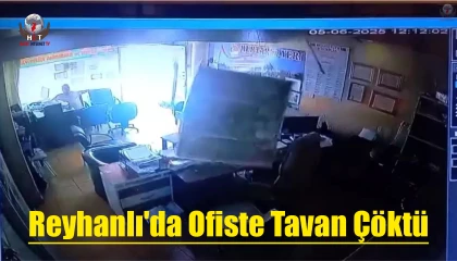 Reyhanlı'da Ofiste Tavan Çöktü