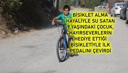 Cesur'un Bisiklet Hayali Gerçekleşti