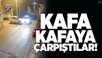Kontrolsüz giriş yaptıkları sokak kesişimde kafa kafaya çarpıştılar