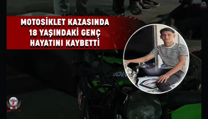 Motosiklet kazasında genç hayatını kaybetti