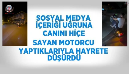 Sosyal medya içeriği uğruna canını hiçe sayan motorcu yaptıklarıyla hayrete düşürdü