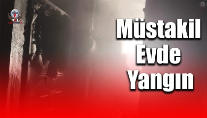 Kumluda müstakil evde yangın