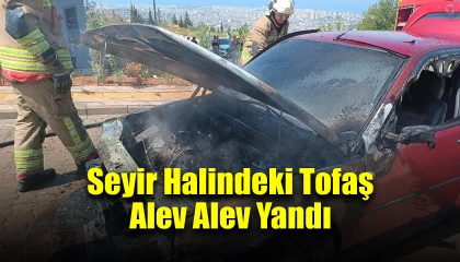 Seyir halindeki Tofaş alev alev yandı