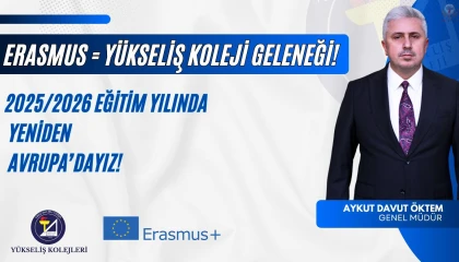 YÜKSELİŞ KOLEJİ ERASMUS PROJELERİ İLE AVRUPA YOLUNDA