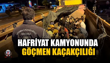 Hafriyat kamyonu kasasından moloz yerine göçmen çıktı