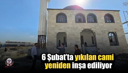 Hatay’da 6 Şubat’ta yıkılan cami yeniden inşa ediliyor