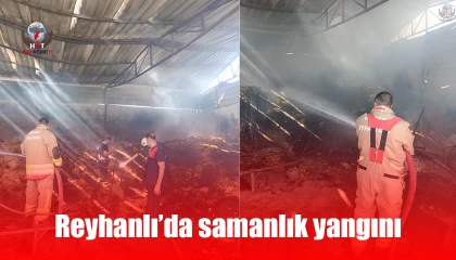Reyhanlıda samanlık yangını