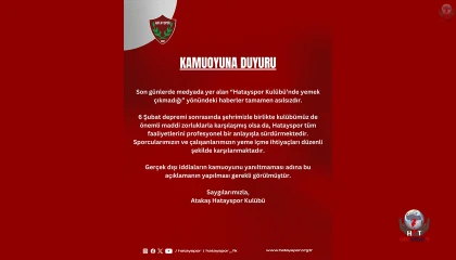 Hatayspor kulüpte yemek çıkmıyor iddiasını yalanladı