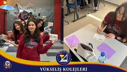 YÜKSELİŞ KOLEJİ’NDE DOSTLUK KÖPRÜSÜ KURULDU