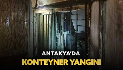 Antakyada konteyner yangını