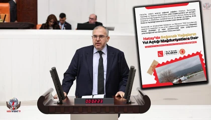 ÇALIŞKAN SEL AFETİNİ TBMM’YE TAŞIDI