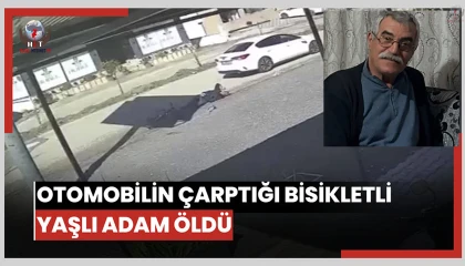 Otomobilin çarptığı bisikletli adam öldü, o anlar kamerada