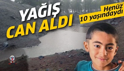Yağışlı havayla birlikte su dolan çukura düşen 10 yaşındaki çocuk hayatını kaybetti