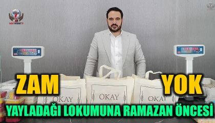 YAYLADAĞI LOKUMUNA RAMAZAN ÖNCESİ ZAM YOK