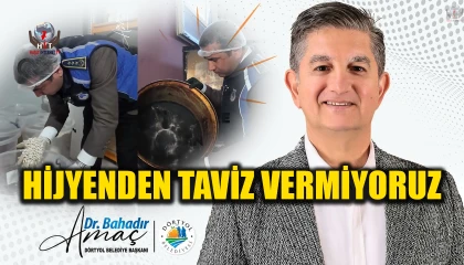 AMAÇ: HİJYENDEN TAVİZ VERMİYORUZ