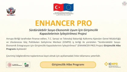 ENHANCER PRO GİRİŞİMCİLİK HİBE PROGRAMI BAŞVURULARI BAŞLADI