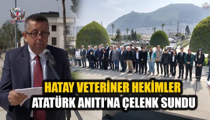 HATAY VETERİNER HEKİMLER ATATÜRK ANITI’NA ÇELENK SUNDU