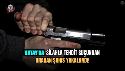 Silahla tehdit suçundan aranan şahıs Defnede yakalandı