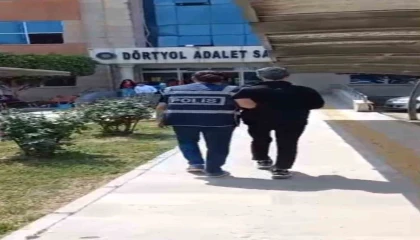 Dörtyolda 12 yıl 10 ay hapis cezasıyla aranan şahıs yakalandı