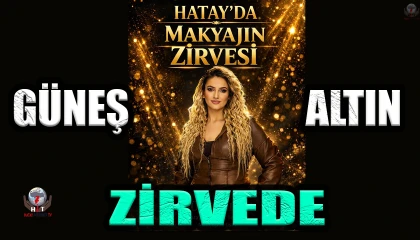 GÜNEŞ ALTIN, HATAY GÜZELLİK SEKTÖRÜNÜN ZİRVESİNDE