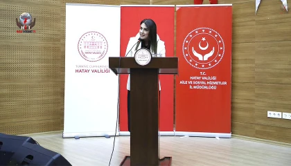 HATAY’DA “PSİKOLOJİK SAĞLAMLIK” SEMİNERİ DÜZENLENDİ