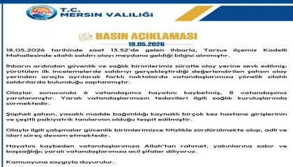 Mersin Valiliğinden kanlı saldırı açıklaması