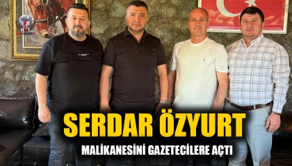ÖZYURT MALİKANESİNİ GAZETECİLERE AÇTI