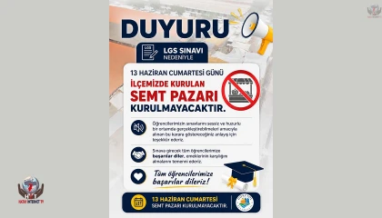 DÖRTYOL’DA LGS NEDENİYLE SEMT PAZARI KURULMAYACAK