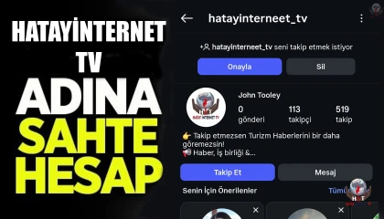 HATAY İNTERNET TV'DEN SAHTE HESAP UYARISI