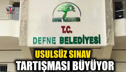 DEFNE'DE SINAV TARTIŞMASI BÜYÜYOR