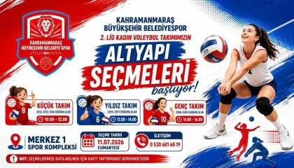 Kahramanmaraş Büyükşehir Belediyespor Kadın Voleybol Takımı altyapı seçmeleri başlıyor
