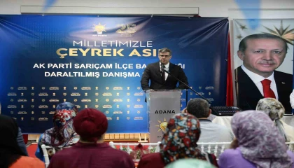 AK Parti Adana İl Başkanı Özkan: Türkiye Yüzyılına güçlü teşkilatımızla yürüyoruz