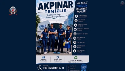 AKPINAR TEMİZLİK’TEN GÖZ DOLDURAN HİZMET: GÜVENİNİZ EN BÜYÜK REFERANSIMIZ