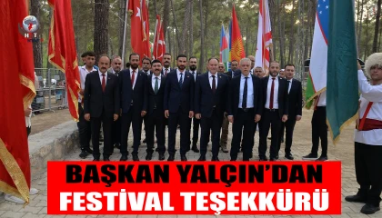 BAŞKAN YALÇIN’DAN FESTİVAL TEŞEKKÜRÜ