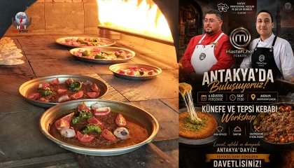 MASTERCHEF ŞEFLERİ ANTAKYA'DA LEZZET ŞOVU YAPTI