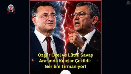 SAVAŞ'TAN ÖZGÜR ÖZEL'E SERT ELEŞTİRİ