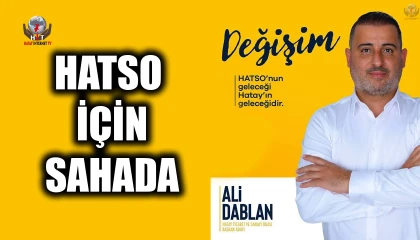 ALİ DABLAN HATSO İÇİN SAHADA