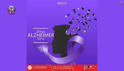 İL MÜDÜRÜ SÖNMEZ’DEN ALZHEİMER’A KARŞI FARKINDALIK ÇAĞRISI