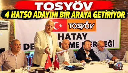 TOSYÖV 4 HATSO ADAYINI BİR ARAYA GETİRİYOR