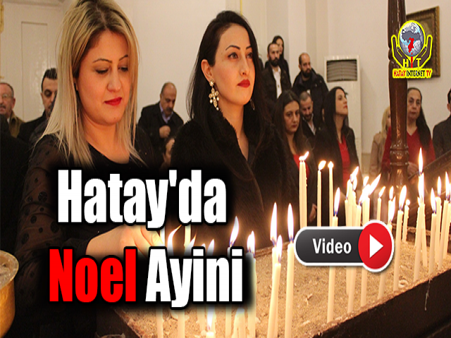 Hatay'da Noel Ayini