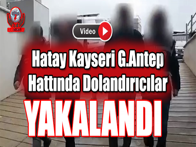 Dolandırıcılar Yakalandı