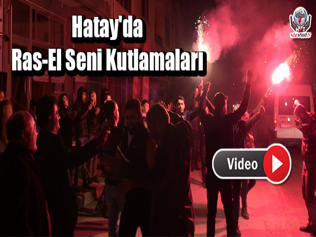 Hatay'da Ras-El Seni Kutlamaları