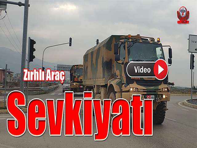 Sınır Birliklerine Zırhlı Araç Sevkiyatı