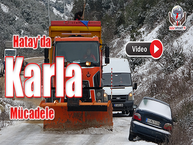 Hatay'da Karla Mücadele