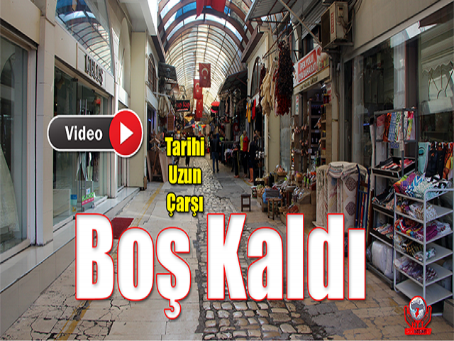 Hatay'da Tarihi Uzun Çarşı Boş Kaldı